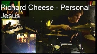 Richard Cheese - Personal Jesus (Depeche Mode cover) - drums