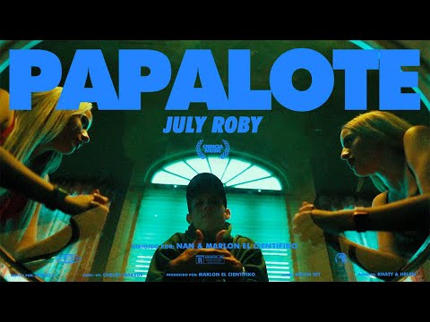 July Roby - Papalote (video oficial) 2023