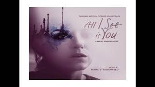 Blake Lively - In Our Dreams HQ (All I see is you OST - longer version)