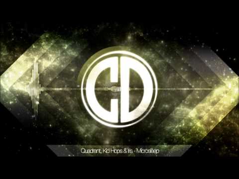 Quadrant, Kid Hops & Iris - Microsleep
