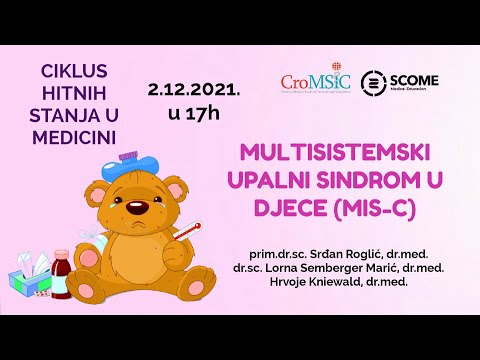 CroMSIC Zagreb - Ciklus hitnih stanja u medicini: Multisistemski upalni sindrom u djece (MIS-C)
