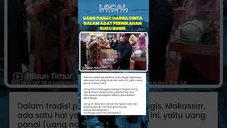 Uang Panai, Harga Cinta dalam Adat Pernikahan Suku Bugis yang Menentukan Restu dan Martabat