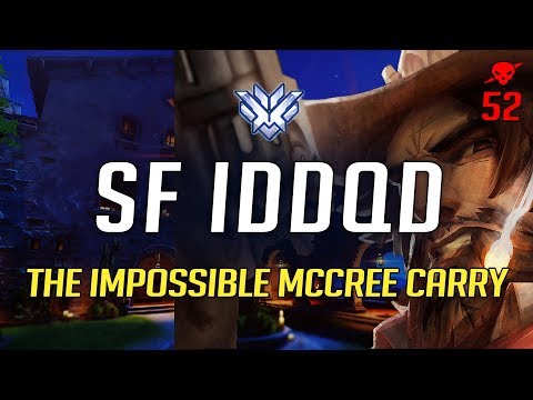 SF Iddqd - THE IMPOSSIBLE MCCREE CARRY