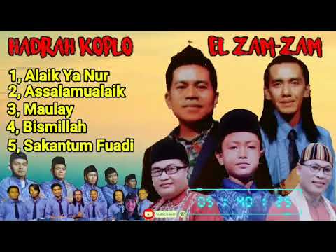 HADRAH KOPLO EL ZAM - ZAM, 5 LAGU TERBAIK, MC ARI CANDRA PAMEKASAN MADURA