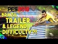 PES 2018: Brazil Trailer - Trophy List - New Legends & Difficulty!