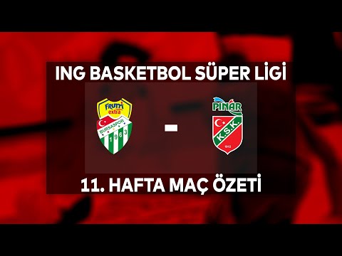 BSL 11. Hafta Özet | Frutti Extra Bursaspor 81-94 Pınar Karşıyaka