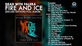 Download lagu Dead With Falera - Fire And Ice (Deluxe Edition) (FULL ALBUM) By. HansStudioMusic [HSM] mp3