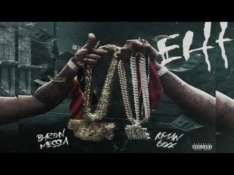 Byron Messia, Kman 6ixx - Eh (Official Audio)