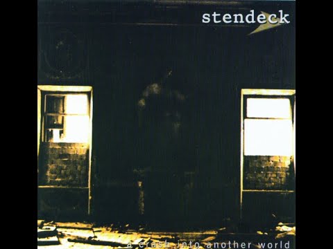 Stendeck - A Crash Into Another World [full album] [HQ]