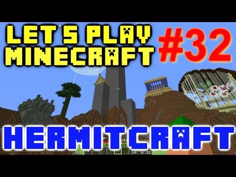 HermitCraft Minecraft LP Ep. 32 - To The Top!!!