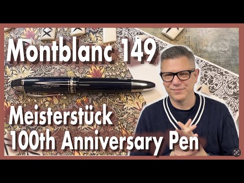 Is It Worthy?! Montblanc Meisterstück 149 The Origin Collection Fountain Pen Review!