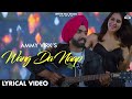 Ammy Virk WANG DA NAAP Lyrical Video Ft Sonam Bajwa Muklawa Romantic Punjabi Song 2022