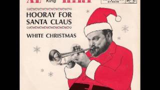Al Hirt - Hooray For Santa Claus