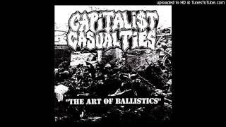 Capitalist Casualties - The Art Of Ballistics (Full EP)