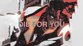 Cover art for die for you remix