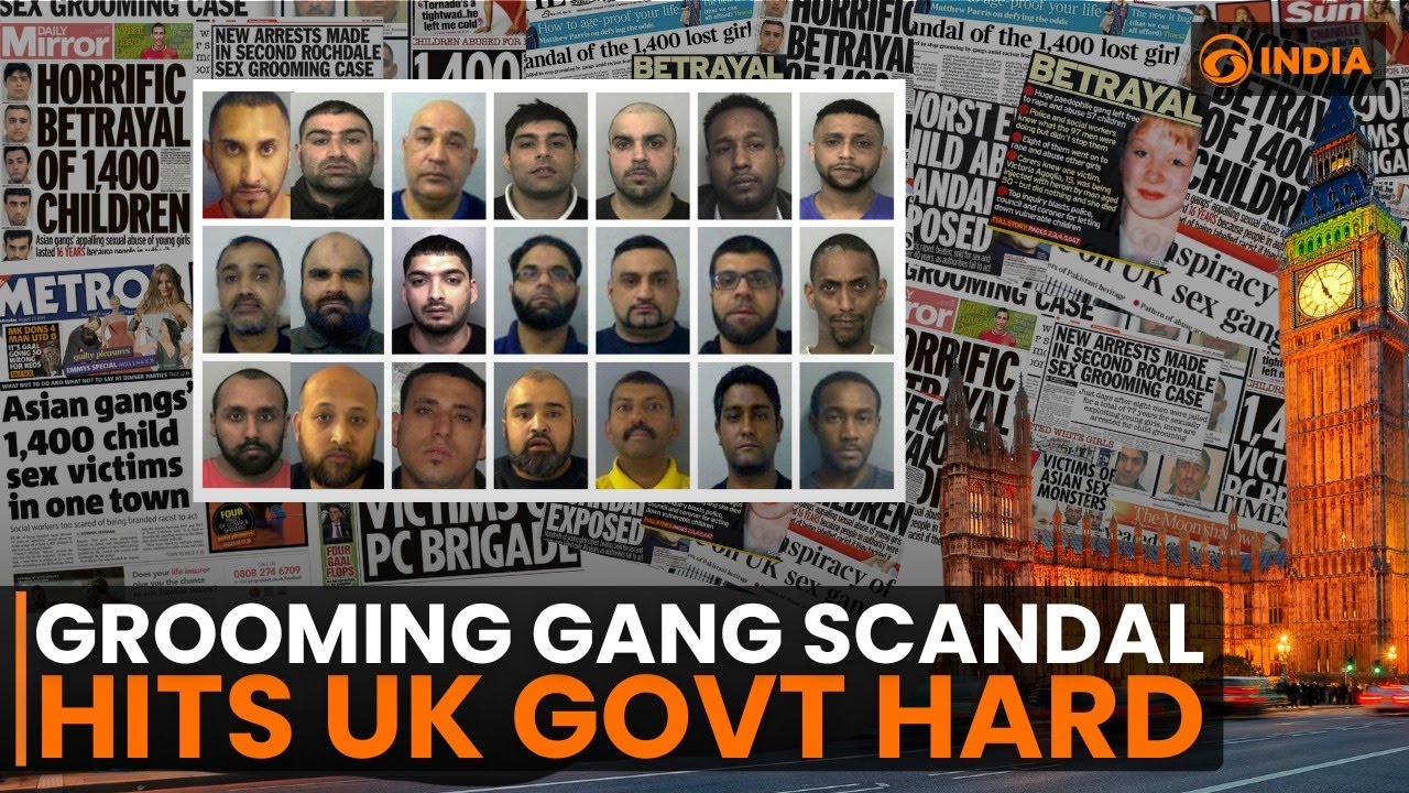 Grooming Gang Scandal: Why is the UK government responsible for this nationwide horror? | Media Scan