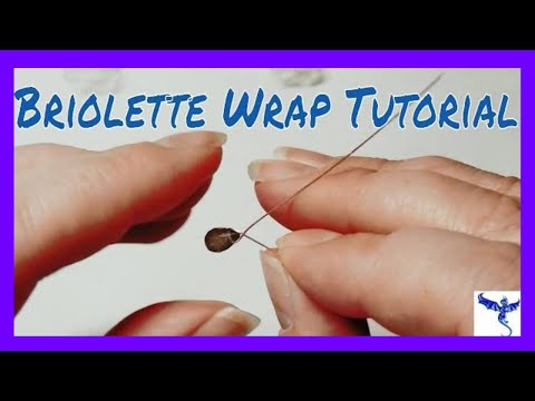 The Dragons Gem - How To Wrap A Briolette Bead