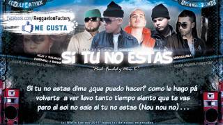"Si Tu No Estas Remix" Letra - Cosculluela Ft  Ñejo & Dálmata, Farruko, J Balvin ★New 2011★