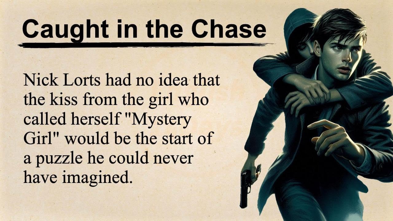Learn English Through 📖 | 🔶Caught in the Chase🔶 | Eagle English Academy