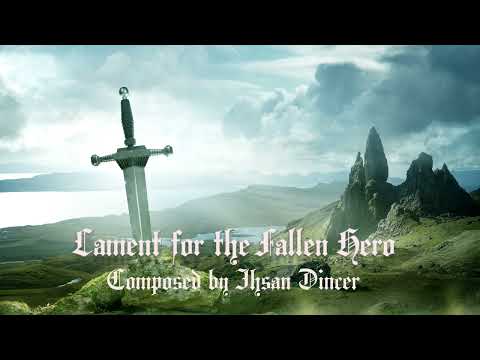 Celtic Cinematic Fantasy Music - Lament for the Fallen Hero