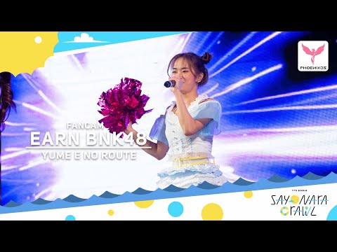 [EarnBNK48] Fancam -  Yume e no route  - BNK48 Roadshow Central Ayutthaya