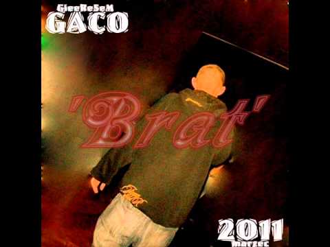 Gaco - Brat