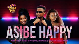 Download lagu Harrycane x Master KG - Asibe Happy ft Eemoh, Nkosazana Daughter x Naledi Aphiwe New Song 2025 mp3