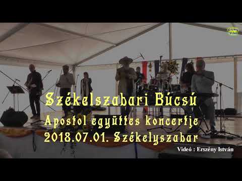 2018.07.01. Székelyszabar Búcsú - Apostol Együttes Koncert