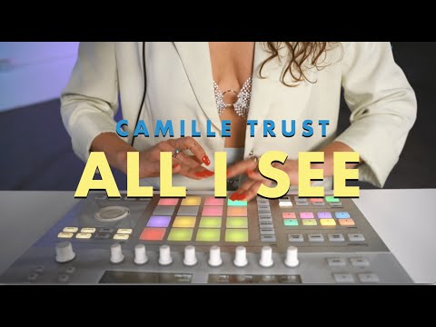 Camille Trust-  All I See (Live)