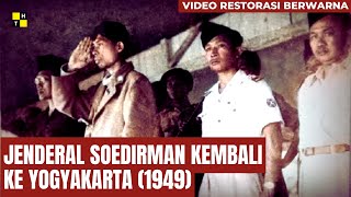 Download lagu Video Asli Berwarna| JENDERAL SOEDIRMAN KEMBALI KE YOGYAKARTA (1949) mp3 Download lagu Video Asli Berwarna| JENDERAL SOEDIRMAN KEMBALI KE YOGYAKARTA (1949) mp3