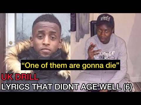 UK DRILL: LYRICS THAT DIDNT AGE WELL (PART 6)