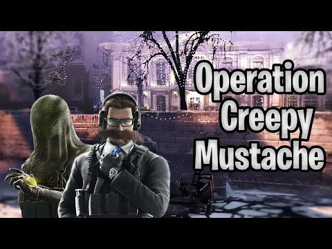 Operation Creepy Mustache | Rainbow Six Siege Phantom Sight