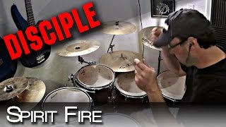 Disciple - Spirit Fire - Drum Cover