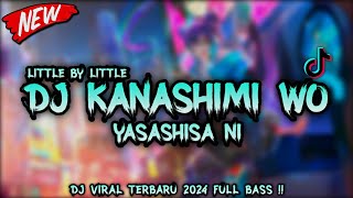 Download lagu DJ KANASHIMI WO YASASHISA NI BREAKBEAT | VIRAL TIKTOK TERBARU 2024 | PALING ENAK DI DENGAR mp3