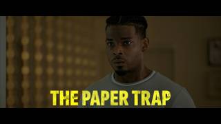 The Paper Trap Official Trailer
