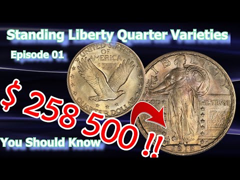 Standing Liberty Quarter Dollar Varieties You Should Know Ep.1 - 1918, 1928