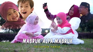 MABRUK ALFA MABRUK NEW COVER KELUARGA NAHLA...