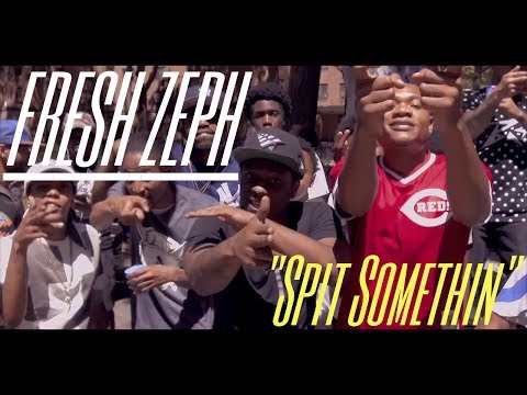 FRESH ZEPH - SPIT SOMETHIN (Dir.@ipavetv)