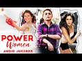 Power Women Audio Jukebox Women S Day Special Songs Happy Women S Day