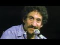 Jim Croce - Speedball Tucker | Have You Heard: Jim Croce Live