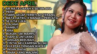 Download lagu KUMPULAN LAGU DEDE APRIL DA7 FULL ALBUM TERBARU VIRAL  mp3
