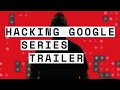 Hacking Google series
