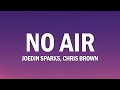 Jordin Sparks Chris Brown No Air Lyrics