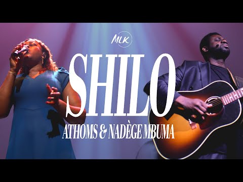 Shilo - Nadège & Athoms Mbuma