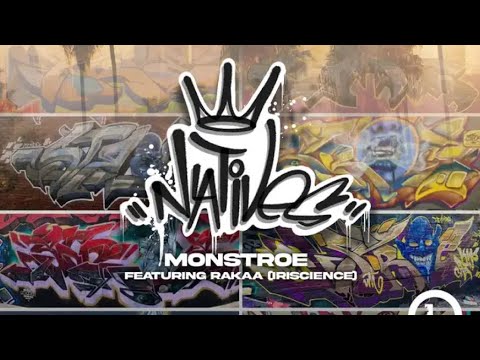 NATIVES by Monstroe/Rakaa Iriscience
