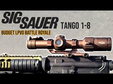 Best Budget LPVO? - Battle Royale Sig Sauer Tango MSR 1-8