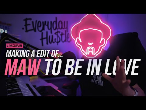 Making a Edit/Bootleg in Ableton Livestream (MAW To Be In Love)