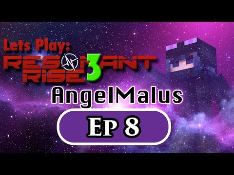 Resonant Rise 3 - Episode 8 - Ender IO