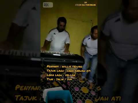 DARA KEBUAH ATI - WILLIE TEDUNG