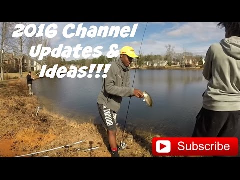 2016 Channel Update & Ideas